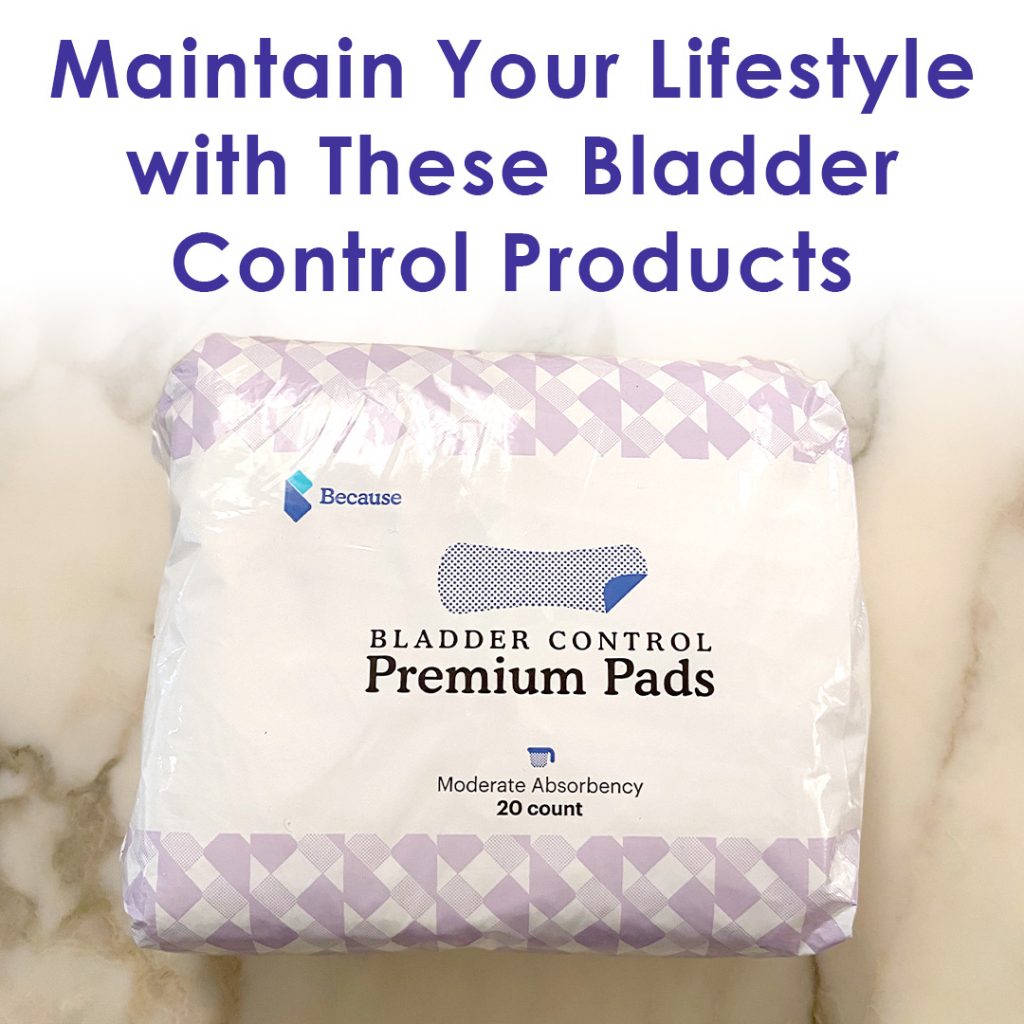 Maintain Your Lifestyle with Because Bladder Control Products - Insider ...